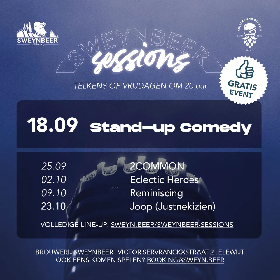🐗 Dat we ons bij de heropstart van de Sweynbeer Sessions even lieten gaan op vlak van inplanning? Klopt. We zijn er de komende 4 weken elke week volgaarne bij (daarna schakelen we weer over op het typisch tweewekelijkse gegeven)

🤣 Deze vrijdag, 18 september: Stand up Comedy. Een rijke line-up van 8 comedians die hun bevindingen graag loslaten op ons publiek. 
Jens Lesthaege (Elewijt) bindt ze aan elkaar. En 'ze', dat zijn Véronique Lenaers, Joeri Schepens, Siemon Pinceel, Jeroen Verhofstadt, Koen Van der Sande, Bert Schrijvers, Jeremy Baltii, Elias VW. 

Je weet niet met wie eerst te lachen!

🕔 Deuren: 17 uur
🕗 Start: 20 uur
📍 Brouwerij Sweynbeer, Victor Servranckxstraat 2, Elewijt